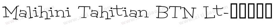Malihini Tahitian BTN Lt字体转换